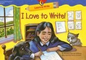 book cover of I Love To Write (Learn to Write Lap Book) by Rozanne Lanczak Williams
