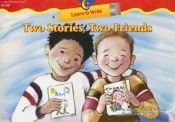 book cover of Two Stories, Two Friends (Learn to Write Readers) by Rozanne Lanczak Williams