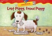 book cover of Lost Puppy, Found Puppy (Learn to Write Lap Book) by Rozanne Lanczak Williams