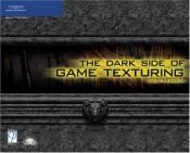 book cover of The Dark Side of Game Texturing by David Franson