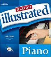 book cover of Maran Illustrated Piano (Maran Illustrated) by maranGraphics Development Group