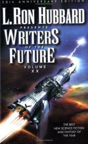 book cover of L. Ron Hubbard Presents Writers of the Future, Vol. 20 by Algis Budrys