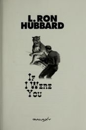 book cover of If I Were You (Stories from the Golden Age) by L. Ron Hubbard