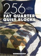 book cover of 256 Fat Quarter Quilt Blocks by Jeanne Stauffer
