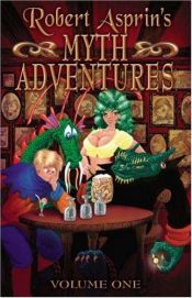 book cover of Myth Adventures Collection: Another Fine Myth by Robert Asprin
