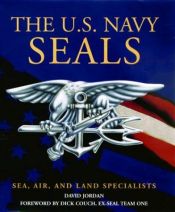 book cover of The U.S. Navy Seals: Sea, Air, and Land Specialists by David Jordan