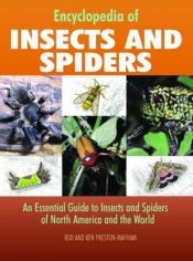 book cover of Encyclopedia of Insects And Spiders: An Essential Guide to Insects and Spiders of North America and the World by Rod Preston-Mafham
