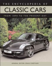 book cover of The Encyclopedia of Classic Cars by Craig Cheetham