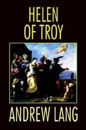 book cover of Helen of Troy by Andrew Lang