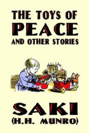 book cover of The toys of peace and other papers by Saki