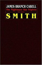 book cover of Smith; a sylvan interlude by James Branch Cabell