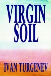 book cover of Virgin Soil by Ivan Turgenev