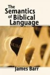 book cover of Semantics of Biblical Language by James Barr