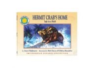 book cover of Hermit Crab's Home: Safe in a Shell (Smithsonian Oceanic) (Smithsonian Oceanic Collection) (Paperback Book) by Janet Halfmann