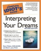 book cover of The complete idiot's guide to interpreting your dreams by Marci Pliskin