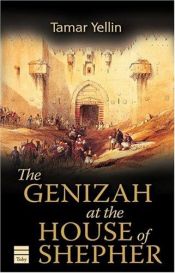 book cover of The Genizah At The House Of Shepher by Tamar Yellin