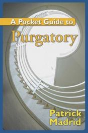 book cover of A Pocket Guide to Purgatory by Patrick Madrid
