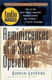 book cover of Reminiscences of a Stock Operator - Abridged Audio by Edwin Lefèvre