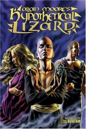 book cover of Hypothetical Lizard by アラン・ムーア