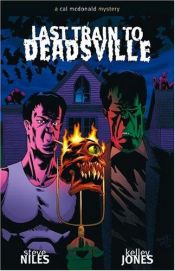 book cover of Last Train to Deadsville by Steve Niles