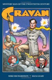 book cover of Cravan: Mystery Man of the Twentieth Century by Mike Richardson
