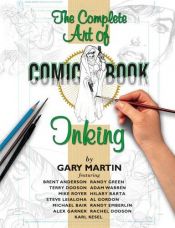 book cover of The Art Of Comic-Book Inking 2nd Edition by Gary Martin
