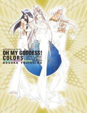 book cover of Oh My Goddess! - Colors by Kosuke Fujishima