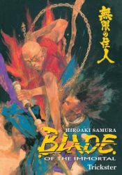 book cover of Blade Of The Immortal (v15): Trickster by Hiroaki Samura