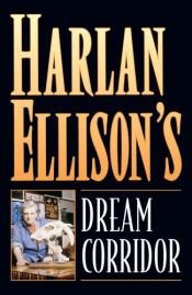 book cover of Harlan Ellison's Dream Corridor Volume 2 (v. 2) by Harlan Ellison