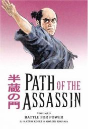 book cover of Path of the Assassin, Volume 09 by Kazuo Koike