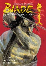 book cover of Blade of the Immortal Volume 17. On the Perfection of Anatomy by Hiroaki Samura
