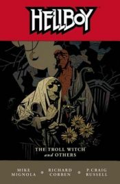 book cover of Hellboy Vol. 7 - The Troll Witch and Other Stories by Mike Mignola