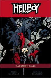 book cover of Hellboy: Darkness Calls v. 8 (Hellboy (Graphic Novels)) (Hellboy (Dark Horse)) by Mike Mignola
