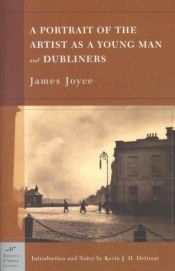book cover of A Portrait of the Artist as a Young Man and Dubliners (New York: Barnes & Noble, 2004) by James Joyce