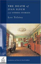 book cover of The Death of Ivan Ilyich and Other Stories by Leo Tolstoy