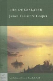 book cover of The Deerslayer by جايمس فينيمور كوبر
