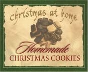 book cover of Homemade Christmas Cookies by Cathy Marie Hake