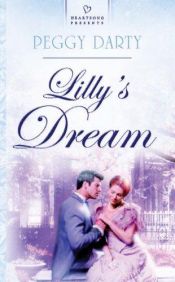 book cover of Lilly's dream by Peggy Darty