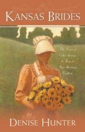 book cover of Kansas Brides (Heartsong Present Novella Collection) Stranger's Bride by Denise Hunter