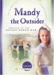book cover of Mandy the outsider : prelude to World War 2 by Norma Jean Lutz