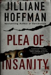 book cover of Plea of Insanity by Джилиан Хофман
