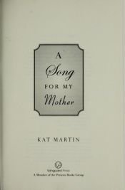 book cover of A Song for My Mother (N by Kat Martin