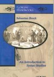 book cover of An Introduction to Syriac Studies (Gorgias Handbooks) by Sebastian P Brock