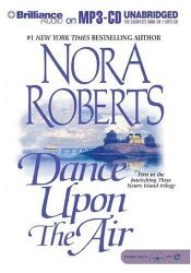 book cover of Dance upon the Air by Nora Roberts