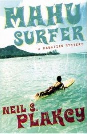 book cover of Mahu Surfer by Neil S. Plakcy