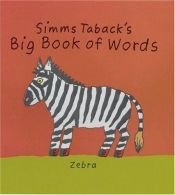 book cover of Simms Taback's big book of words by Simms Taback