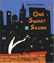 book cover of One Smart Skunk by Harriet Ziefert