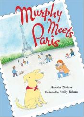 book cover of Murphy Meets Paris by Harriet Ziefert