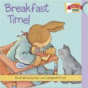 book cover of Breakfast Time! by Lisa Campbell Ernst