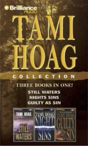 book cover of Tami Hoag Collection: Still Waters, Night Sins, and Guilty as Sin by Τάμι Χόαγκ